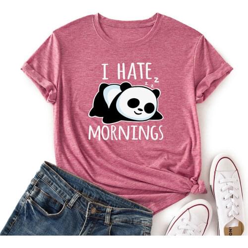 Woman Short Sleeve Colored Graphic Tees Summer T-Shirt Female Tops Shirts for Women I Hate Mornings Giant Panda Animal
