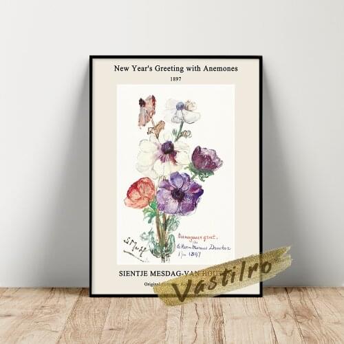 Sientje Mesdag-Van Houten Flower Poster, New YearS Greeting With Anemones Wall Picture, Color Anemone Flower Leaf Art Prints