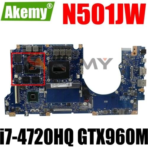 N501JW i7-4720HQ Processor CPU 4GB RAM GTX960M Mainboard For ASUS ROG N501JW UX501J G501J UX501JW FX60J N501J laptop motherboard