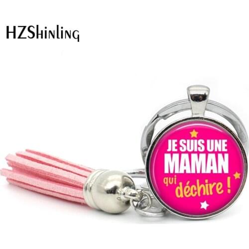 TAK--110 Fashion Je Suis Une MAMAN qui dechire Tassel Key Chain Handcraft art photo Glass Cabochon Keyring for MAMAN Gift