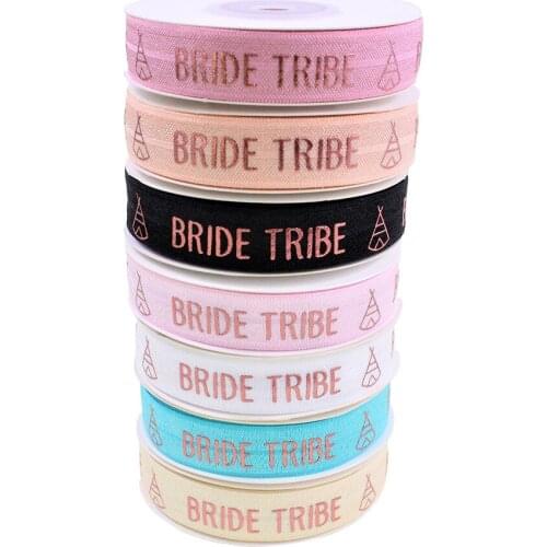100yards 5/8"16mm Rose Gold foil BRIDE TRIBE FOE fold over elastic ribbon for wedding Valentine design welcome custom printed