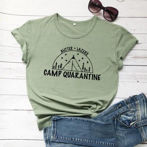 Glitter + Lazers Camp Quarantine Staying Home Tshirt graphic uniusex cotton casual young hipster tees travel gthic party tops