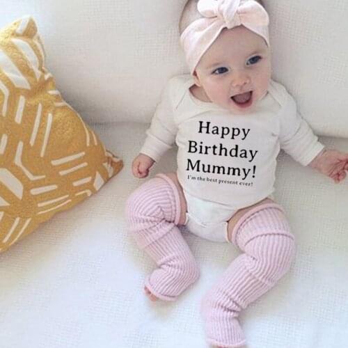 Happy Birthday Mummy Baby Rompers Newborn Infant Baby Boy Girls Romper Long Sleeve Jumpsuit Birthday Present Onesie