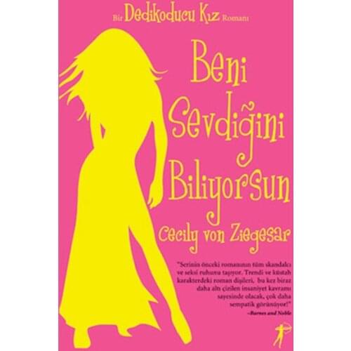 You Know You Love me Cecily von Ziegesar Artemis Broadcasts Novel Sequence (TURKISH)
