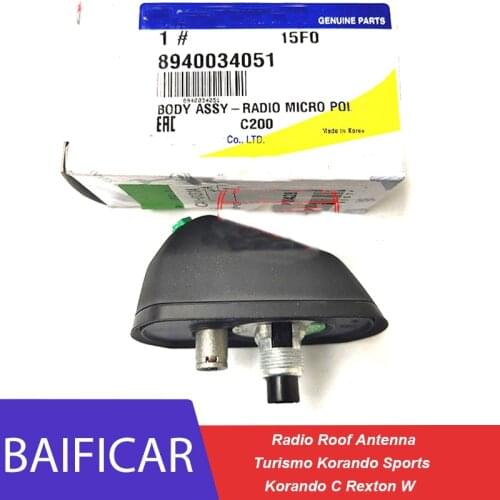 Baificar Brand New Genuine Radio Roof Antenna 8940034051 8940034060 For Ssangyong Turismo Korando Sports Korando C Rexton W