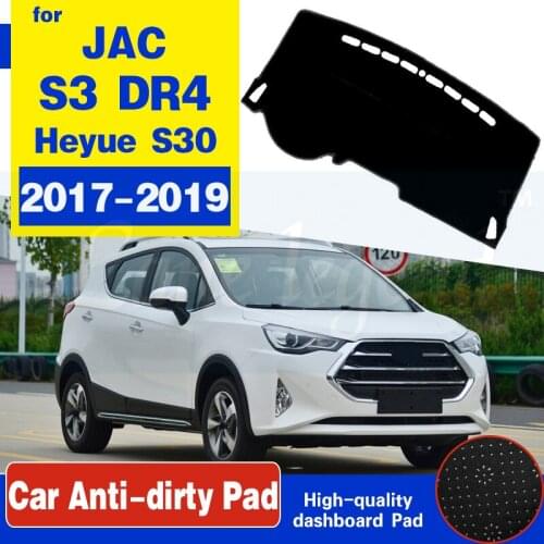 For JAC S3 Heyue S30 DR4 2017 2018 2019 Anti-Slip Mat Dashboard Cover Pad Sunshade Dashmat Protect Carpet Anti-UV Accessories