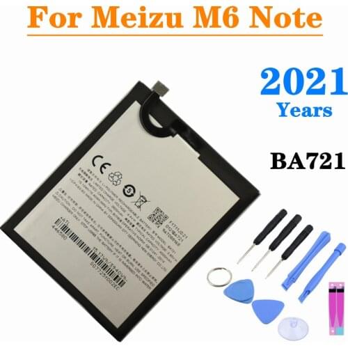 2021 Years BA721 Replacement Battery For Meizu M6 Note M721H M721L Mobile Phone Battery High Capacity 4000mAh Battery + Tools