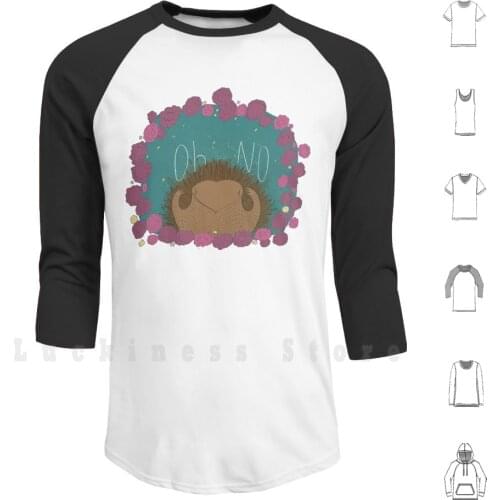 Oh No Hoodie Long Sleeve Hedgehog Flower Ink Type Ohno Mental Health Anxiety Animal