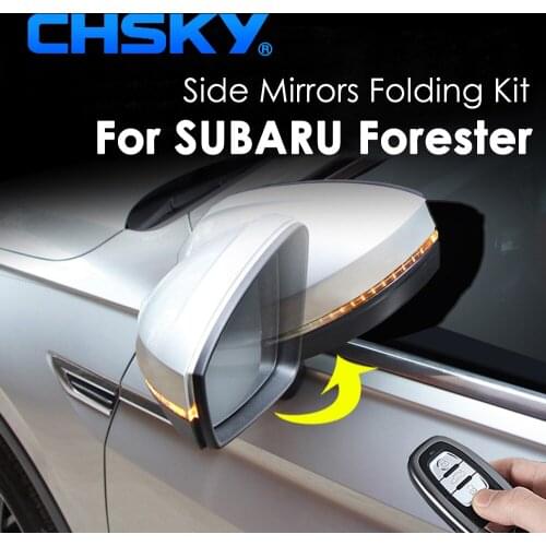 CHSKY Car Side Mirror Folding Kit for SUBARU Forester 2015 Auto Side Mirror Folding System Rear View Mirror fold Car Styling