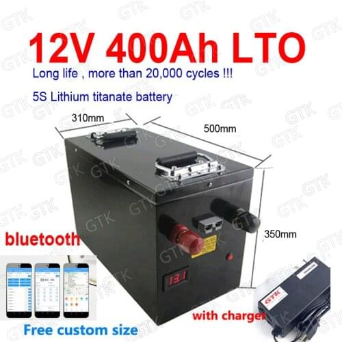 GTK 12V 400Ah LTO battery pack bluetooth BMS 5S Lithium titanate battery 6S for 1200W Solar energy storage caravan + 20A Charger