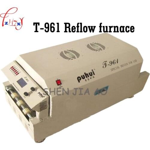 1pc 220V T961 Reflow Furnace 6 Temperature Zone Channel Reflow Welder Micro SMT Intelligent Infrared Reflow Welder