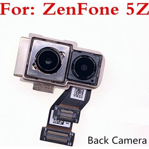 Back Facing Camera Rear Main Camera Big Camera Module Flex Cable For ASUS zenfone5Z ZS620KL ZE620KL Rear dual camera