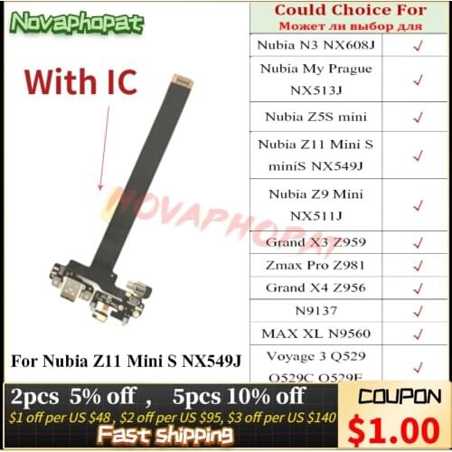 Novaphopat For ZTE Nubia N3 NX608J NX513J Z5S Z11 Z9 mini S NX549J NX511J Z959 USB Dock Charger Charging Port Flex Cable Board