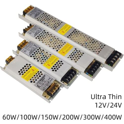 Ultra Thin LED Power Supply DC 12V 24V Lighting Transformers 60W 100W 150W 200W 300W 400W AC190-240V Driver For LED Strips CCTV