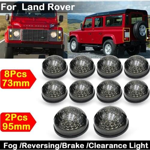10pcs Smoked Lens LED Fog Lamp Reversing Light Brake lights Clearance Light For Land Rover Defender 90/110 1990-2016
