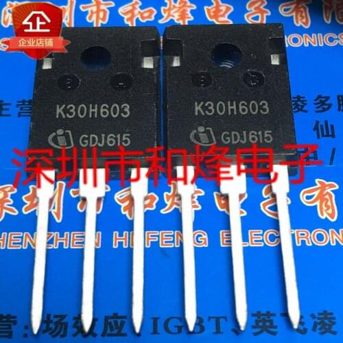 100% New&original K30H603 IKW30N60H3 TO-247 600V 30A