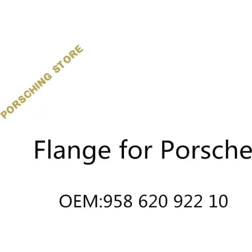 Flange for Porsche OEM:95862092210