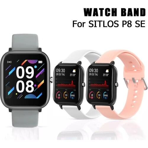 Watch Band For SITLOS 2020 P8 SE/Plus/Pro Wrist Strap For SITLOS V31/V23 Replacement Bracelet Silicone Wristband Adjust Belt