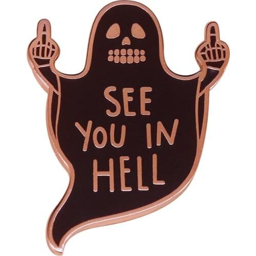 See You In Hell Enamel Pin Middle Finger Ghost Horror Badge