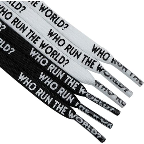 Coolstring 7MM WHO RUN THE WORLD Text Silk Screen Printing Plain Shoelaces White Black Draw Laces Men Women Sneaker Canvas Boots
