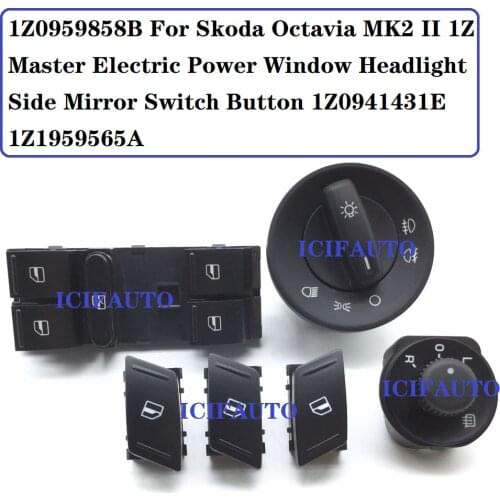 1Z0959858B For SKODA Octavia MK2 II 1Z Master Electric Power Window Headlight Side Mirror Switch Button 1Z0941431E 1Z1959565A