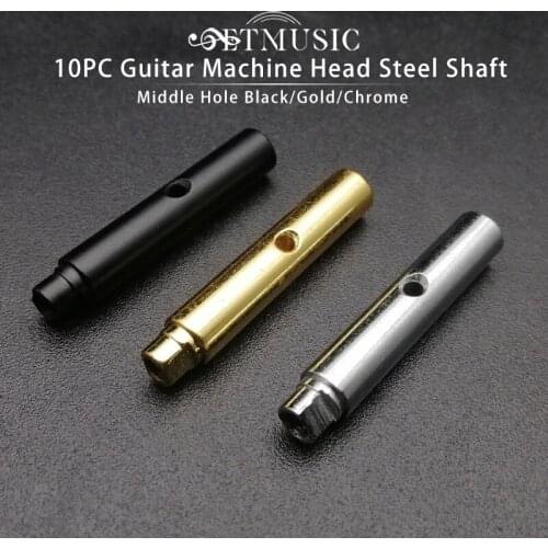10PCS Guitar Tuner Leg Guitar Machine Head Steel Shaft String Middle Hole Black/Gold/Chrome