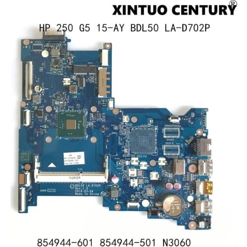 854944-601 854944-501 854944-001 For HP 250 G5 15-AY Laptop Motherboard BDL50 LA-D702P Mainboard W/ N3060 100% tested working