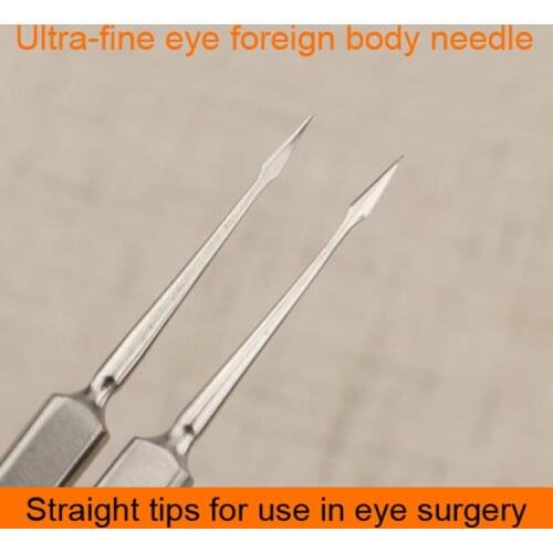 Eye foreign body needle Ophthalmology Instruments Stainless steel Instruments Microkeratome Tips Tips Foreign needles