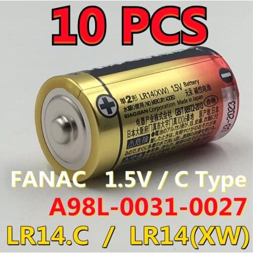 10PCS Original New LR14.C LR14(XW) 1.5V C Type PLC FANAC Robot Battery A98L-0031-0027 (MADE IN JAPAN)