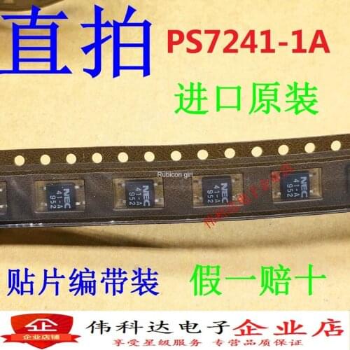 New PS7241-1A 41-A optocoupler solid state relay SOP4 patch imported original fake one pay ten