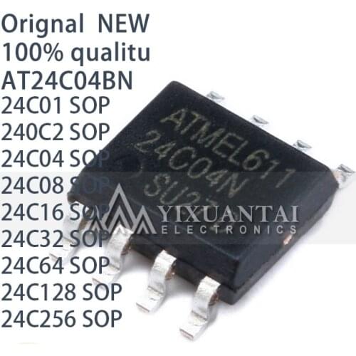 10Pcs/a lot SOP-8 AT24C04BN AT24C32 AT24C128 24C01 240C2 24C04 24C08 24C16 24C32 24C64 24C128 24C256 SOIC-8 Memory chip