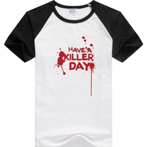 DEXTER Have A Killer Day short sleeve casual Men Women T-shirt Comfortable Tshirt Cool Print Tops Fashion Tees GA556