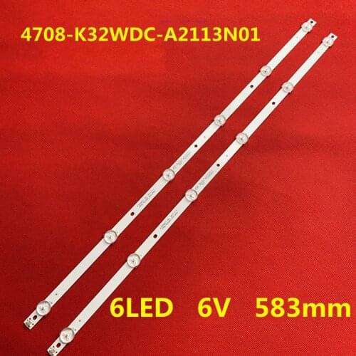 New 2 PCS 6LED 583mm LED backlight strip for TX-32ER250ZZ 4708-K32WDC-A2113N01 K320WDC2B K320WDC1 A2 471R1P44 K320WDC1176021