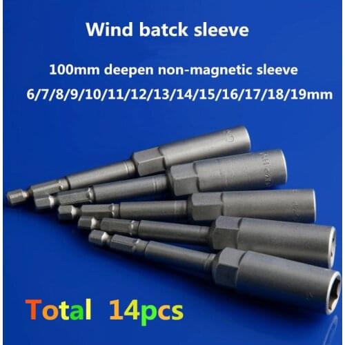 14pcs 100mm deepen non-magnetic sleeve 6-19mm Wind approved socket electric drill hexagonal sleeve electric pneumatic bit
