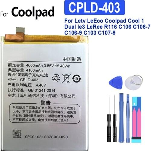 4100mAh Battery CPLD-403 For Letv LeEco Coolpad Cool1 Cool 1 Dual Le3 LeRee R116 C106 C106-7 C106-9 C103 C107-9