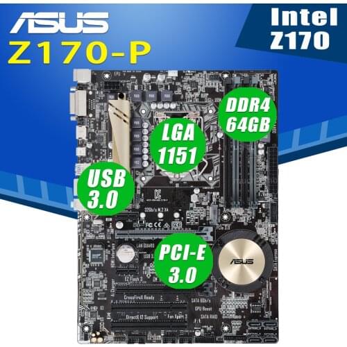 Asus Z170-P Motherboard LGA 1151 Support 6th-Gen Core i7/i5/i3 DDRR 64GB PCI-E 3.0 M.2 Desktop Intel Z170 Placa-Mãe 1151 ATX