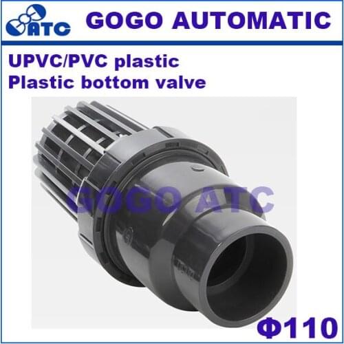 UPVC Plastic bottom valve O.D 110 mm Single bottom valve / filter valve / terminal check valve DN15-DN150