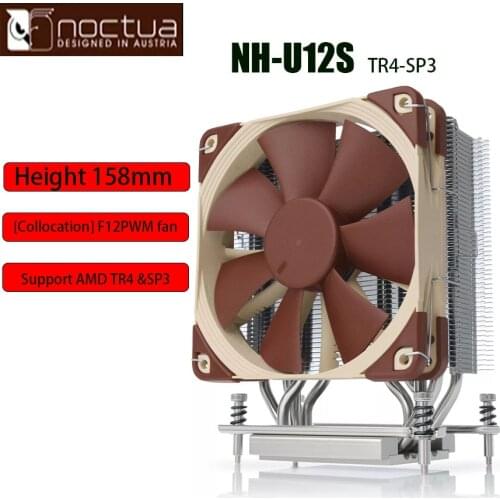 Noctua NH-U12S TR4-SP3 CPU cooler Computer radiator cooling 12cm PWM fan quiet For AMD TR4/SP3