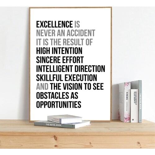 Excellence Is Never An Accident Quote Wall Art Canvas Painting Work Motivation Quotes Poster And Print Wall Picture Office Decor