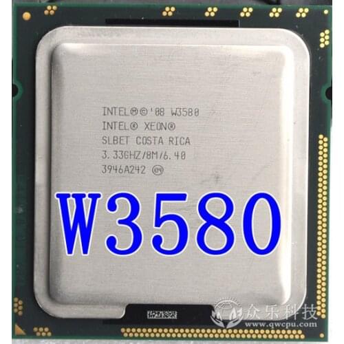 Intel Xeon W3580 w3580 CPU processor /3.33GHz / LGA1366/8MB L3 Cache/Quad-Core/ server CPU