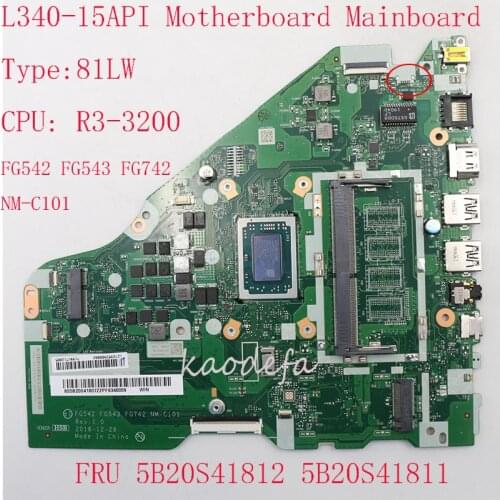 NM-C101 For Ideapad L340-15API Motherboard Mainboard 81LW 5B20S41812 5B20S41811 FG542 FG543 FG742 NM-C101 CPU:R3-3200 TEST OK