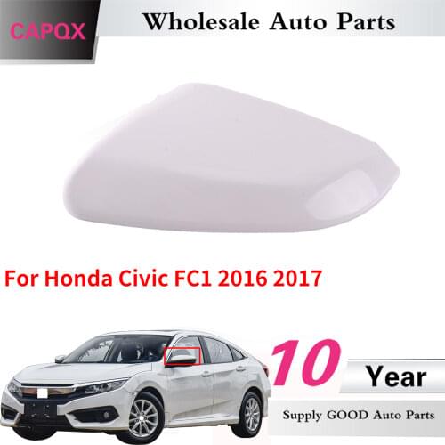 CAPQX For Honda CIVIC FC1 2016 2017 High Quanlity Outside rearview mirror cover side Rear view cap Shell housing 76251-TBA-A11