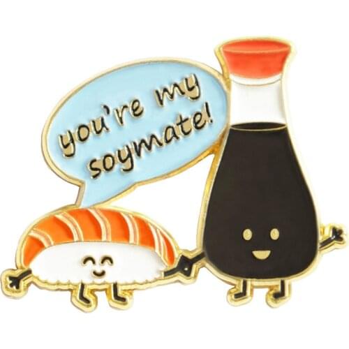 You're My Soymate Hard Enamel Pins Brooches Women Men Lapel Badges Backpack Collar Fashion Jewelry Gifts For Kids Friend