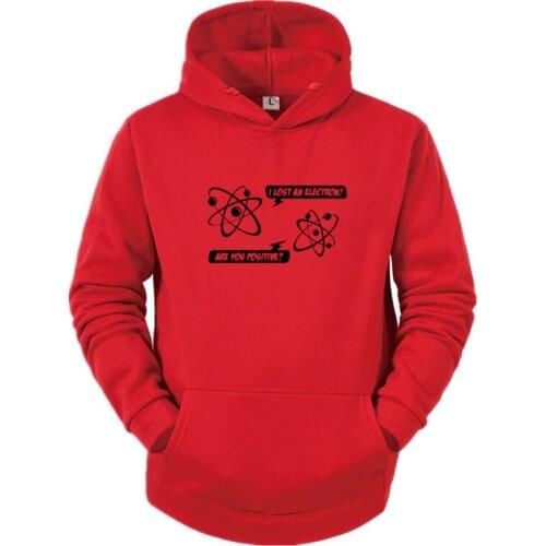 I LOST AN ELECTRON Hoodie Science Physics Geek Nerd Funny Birthday Gift Autumn Long Sleeves Cotton Fashion Sweatshirt EU Size