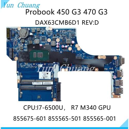 855565-601 855565-001 855565-501 DAX63CMB6D1 Laptop Motherboard For HP Probook 450 470 G3 SR2EZ I7-6500U R7 M340 GPU Main board