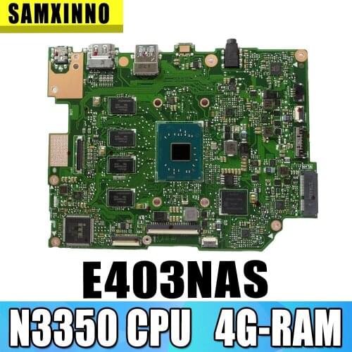 E403NAS Motherboard For ASUS E403NA E403N Laotop Mainboard w/ N3350 CPU 4G-RAM 64G-SSD