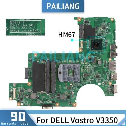 PAILIANG Laptop motherboard For DELL Vostro V3350 Mainboard 10261-1 CN-0MNYNP HM67 DDR3 tesed