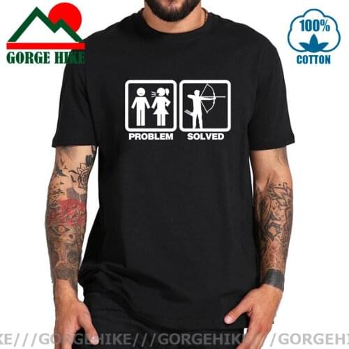 GorgeHike Funny Problem Solved Archery Archer T shirt women men tshirt Humor Husband Wife Marriage Disvorce Relationship T-shirt