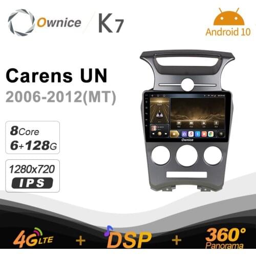 K7 Ownice 6G+128G Android 10.0 Car Radio For Kia Carens UN 2006 - 2012 Multimedia DVD Audio 4G LTE GPS Navi 360 BT 5.0 Carplay