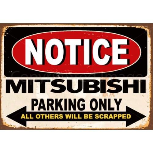 NOTICE MITSUBISHI PARKING METAL TIN SIGN POSTER WALL PLAQUE